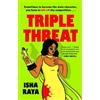 Isha Raya Triple Threat (Copertina rigida)
