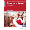 Christine Dr. Brombach Gerhard Eichenauer J Fleischerei heut (Copertina rigida)