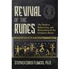 Stephen E. Flowers Revival of the Runes (Tascabile)