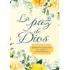 B&H Espanol Editorial La Paz De Dios (Tascabile)