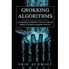 Eric Schmidt Grokking Algorithms (Tascabile)