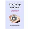 Diane Kennedy Pike Yin, Yang and You (Tascabile)