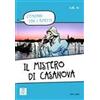 Enrico Lovato Il mistero di Casanova. Livello A1/A2 + video online (Tascabile)