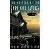 Phoebe Atwood Taylor The Mystery of the Cape Cod Tavern (Tascabile)