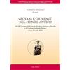 LAS Giovani e gioventù nel mondo antico. Atti del Convegno della Facoltà di Lettere Cristiane e Classiche e del Centrum Latinitatis Europae (Roma, 20 aprile 2018)