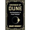Gollancz Dreamer of Dune: The Biography of Frank Herbert