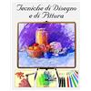 DIX Verlag & PR Tecniche di disegno e di pittura. Ediz. illustrata