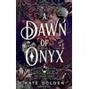 Jo Fletcher Books A Dawn of Onyx: The Sacred Stones Book 1