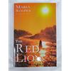 Horus Pub Inc The Red Lion - The Elixir of Eternal Life: An Alchemist Novel