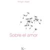 KAIRÓS Sobre el amor / About Love