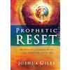 Chosen Books Prophetic Reset: 40 Days to Aligning With God's Plan for Your Life