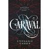 Flatiron Books Caraval: 1