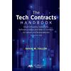 American Bar Association The Tech Contracts Handbook: Cloud Computing Agreements, Software Licenses, and Other It Contracts for Lawyers and Businesspeople