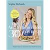 Michael Joseph The Anti-Inflammatory 30-day Reset : Simple Steps to Transform Your Health for Good: The Instant #1 Sunday Times Bestseller that will Transform Your Health for Good