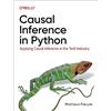 O'Reilly Causal Inference in Python: Applying Causal Inference in the Tech Industry