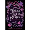 Headline Eternal A Tongue so Sweet and Deadly: Discover your next dark and spicy enemies-to-lovers fae romantasy obsession!