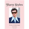 WELBECK Harry Styles: The Story of a Fashion Icon