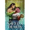 Arcadia Books That Time I Got Drunk and Saved a Demon: Mead Mishaps 1