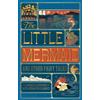 Harper The Little Mermaid and Other Fairy Tales (MinaLima Edition): (Illustrated with Interactive Elements)