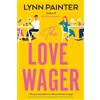 Penguin The Love Wager: A laugh out loud rom com from the #1 bestselling author of Better Than the Movies