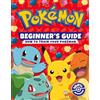 Farshore Pokémon Beginners Guide: The ultimate introduction to the world of Pokémon.