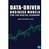 Business Expert Press Data-driven Business Models for the Digital Economy