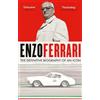 Cassell Enzo Ferrari: The definitive biography of an icon