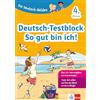 Klett Lerntraining Klett Die Deutsch-Helden: Deutsch-Testblock So gut bin ich! 4. Klasse: Mit Punktesystem wie in der Schule für Tests, Klassenarbeiten, Lernzielkontrollen und Schulaufgaben