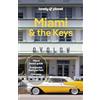 Lonely Planet Miami & the Keys: Plan the Trip of a Lifetime | Detailed Itineraries & Maps | Insider Tips | Covers Miami beach, Everglades National Park and more