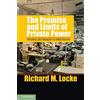 Cambridge University Press The Promise and Limits of Private Power: Promoting Labor Standards in a Global Economy