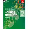 ABRSM Joining the Dots, Book 2 (Piano): A Fresh Approach to Piano Sight-Reading