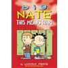 Andrews McMeel Pub Big Nate: This Means War!: Volume 30