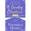 Orion A Country Christmas: The heartwarming and unputdownable festive romance to escape with this holiday season! (Honeycote Book 1)