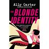 Pan Macmillan The Blonde Identity: a fast-paced, hilarious road-trip rom-com, from New York Times bestselling author