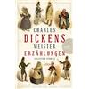 ANACONDA Charles Dickens - Meistererzählungen (Neuübersetzung): Zweisprachige Ausgabe: 19