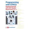 McGraw-Hill Education TAB Programming with STM32: Getting Started with the Nucleo Board and C/C++