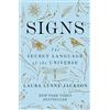 Piatkus Signs: The secret language of the universe