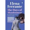 Europa Editions The days of abandonment: Elena Ferrante