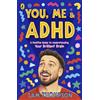 Puffin You, Me & ADHD: A Positive Guide to Understanding Your Brilliant Brain