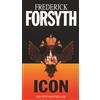 Corgi Icon: An unstoppable political thriller from the No. 1 Sunday Times bestselling author