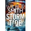 Zaffre Storm Tide: The landmark 50th global bestseller from the one and only Master of Historical Adventure, Wilbur Smith