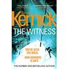 Arrow The Witness: (DI Ray Mason: Book 1): a gripping, race-against-time thriller by the best-selling author Simon Kernick