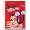 Taschen 20th Century Alcohol & Tobacco Ads: 45th Ed.