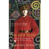 Vintage The Red Prince: The Fall of a Dynasty and the Rise of Modern Europe