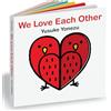 MINEDITION We Love Each Other: An Interactive Book Full of Animals and Hugs