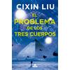 Ediciones B El problema de los tres cuerpos / The Three-Body Problem: 1