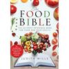 White Owl The Food Bible: The Ultimate Reference Book for Food and Your Health
