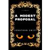 CreateSpace Independent Publishing Platf A Modest Proposal: By Jonathan Swift - Illustrated