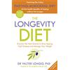 Penguin The Longevity Diet: 'How to live to 100 . . . Longevity has become the new wellness watchword . . . nutrition is the key' VOGUE
