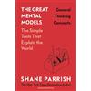 Cornerstone Press The Great Mental Models: General Thinking Concepts